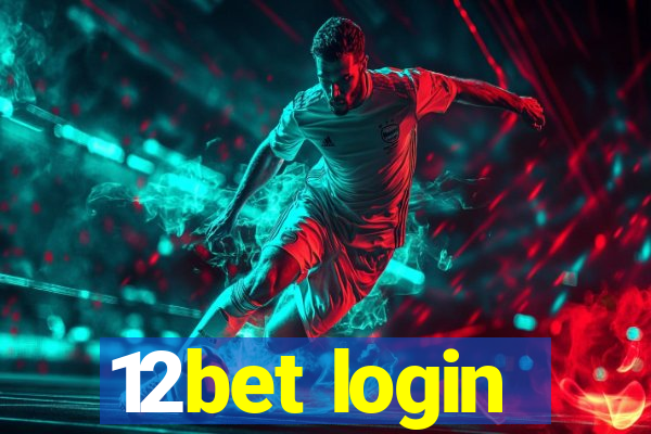 12bet login